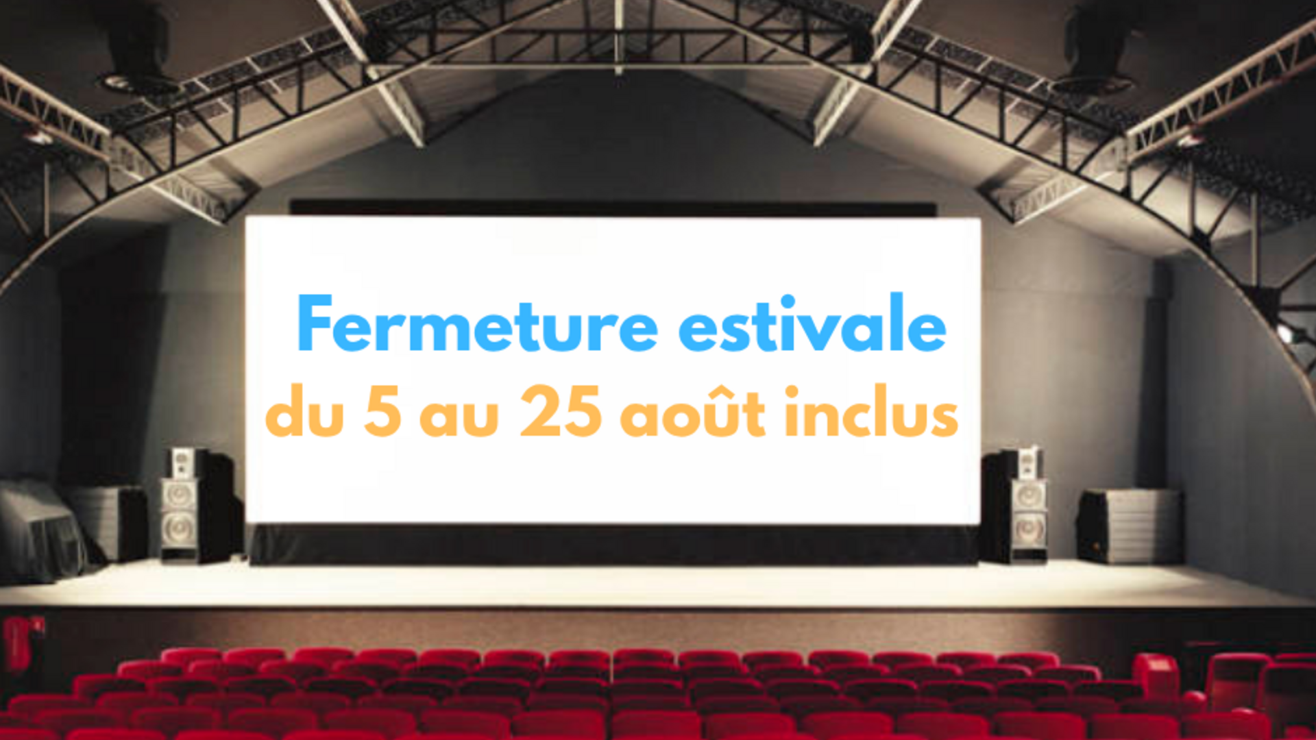 Photo de Fermeture estivale du 5 au 25 août inclus